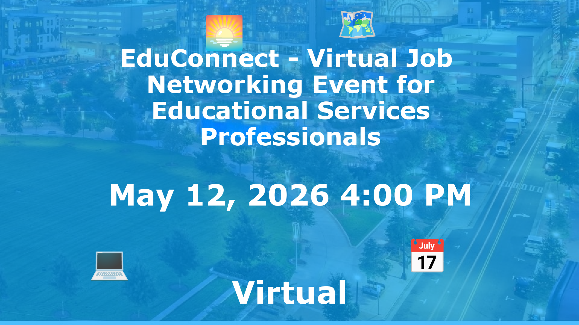 EduConnect - Virtual Job  Networking Event for Educational Services Professionals event image